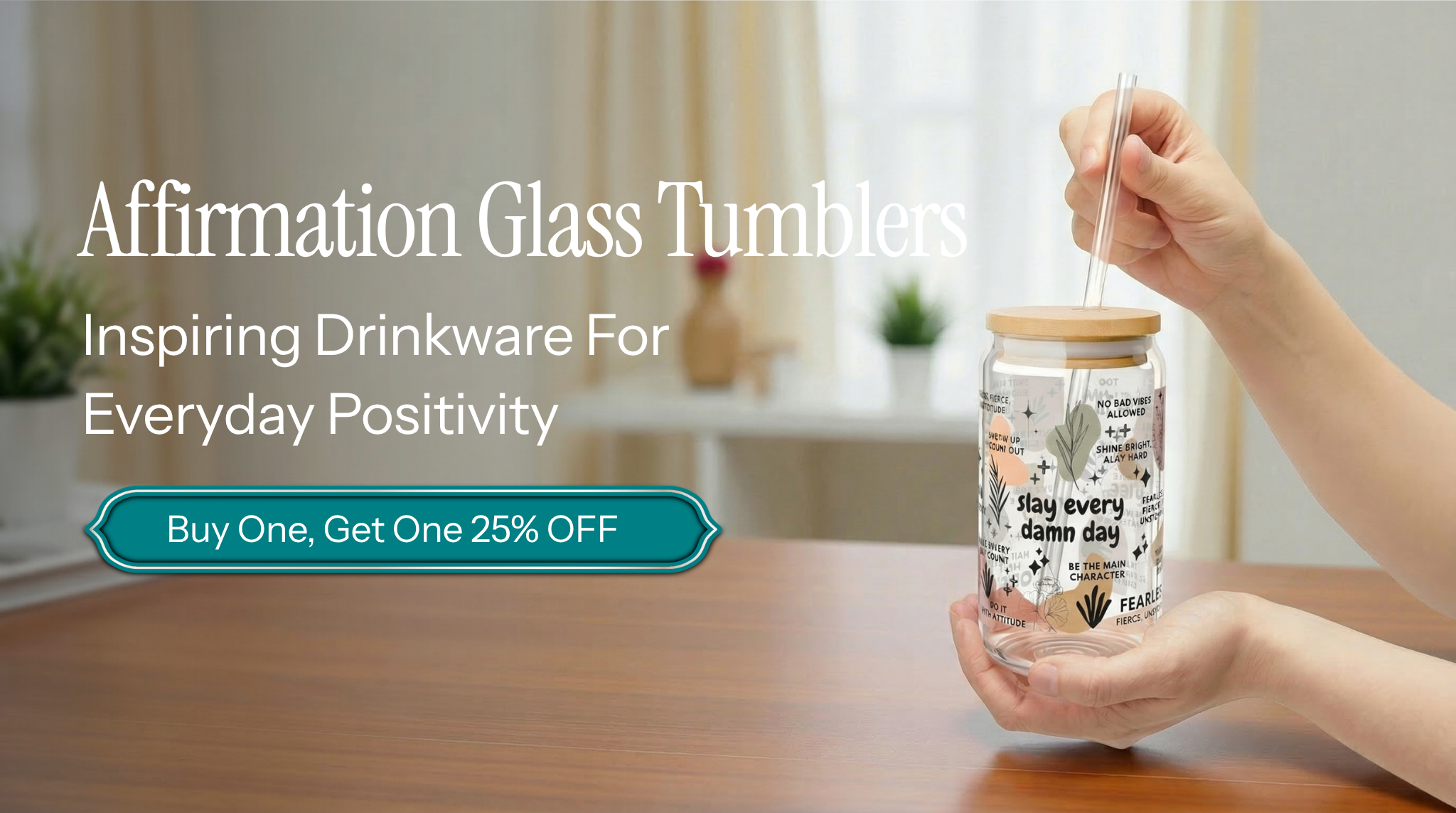 Affirmation Glass Tumblers