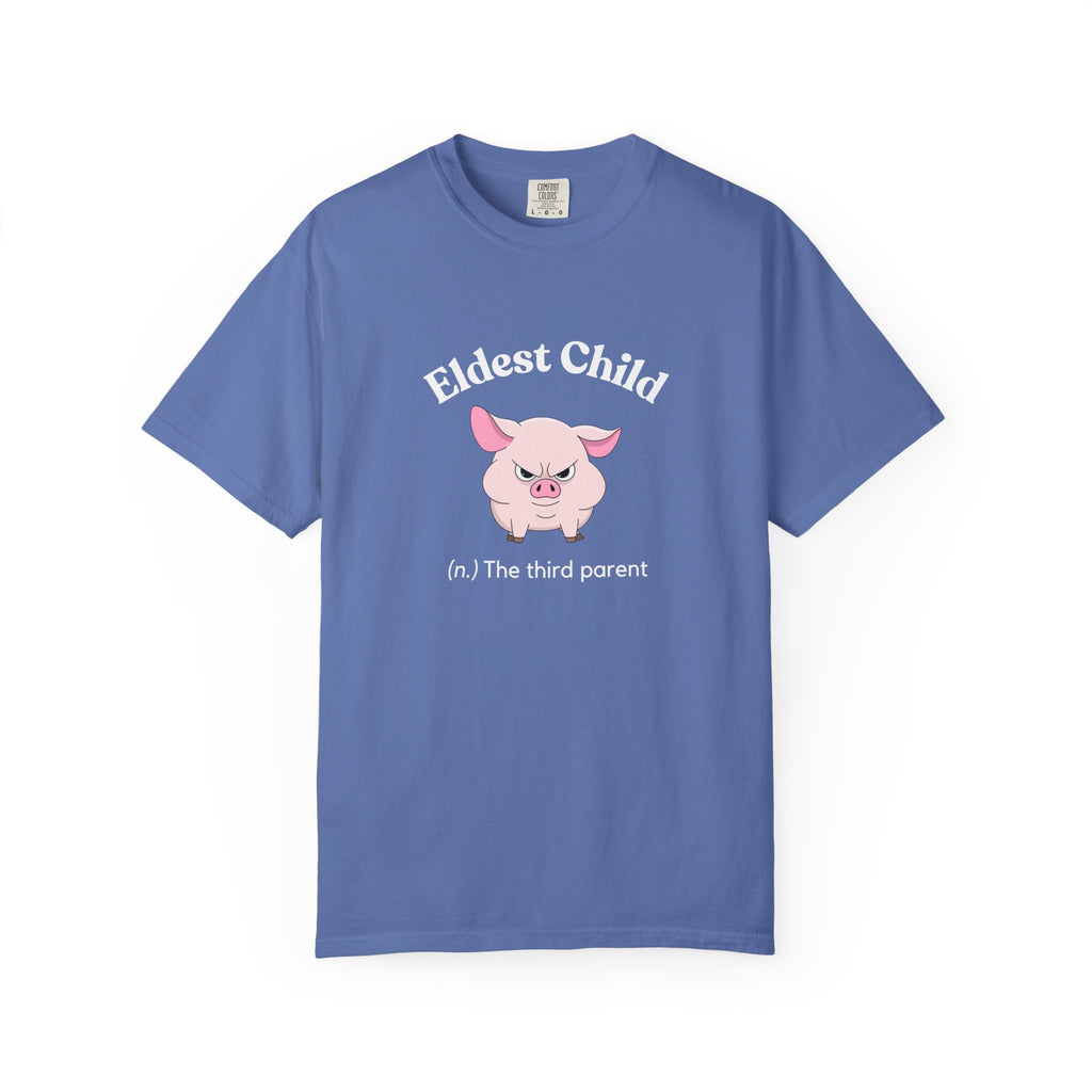 Eldest Child (n.) Third Parent T-Shirt