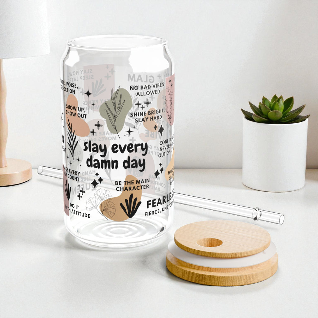 Slay Every Damn Day Glass Tumbler; 16oz