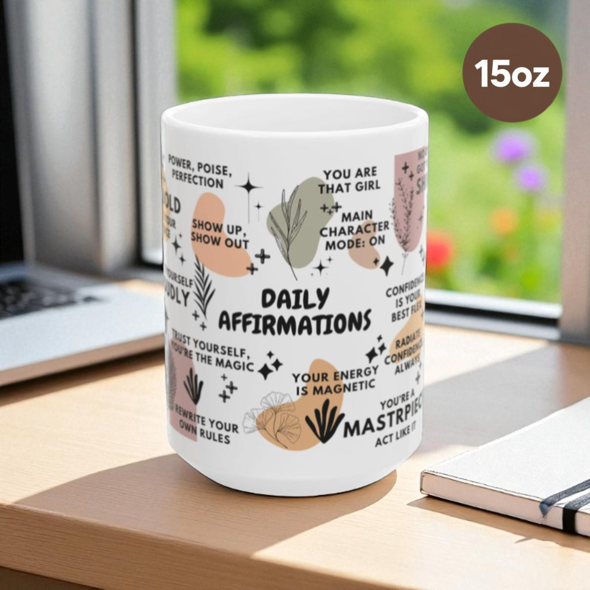 Daily Affirmations Mug; 11oz/15oz
