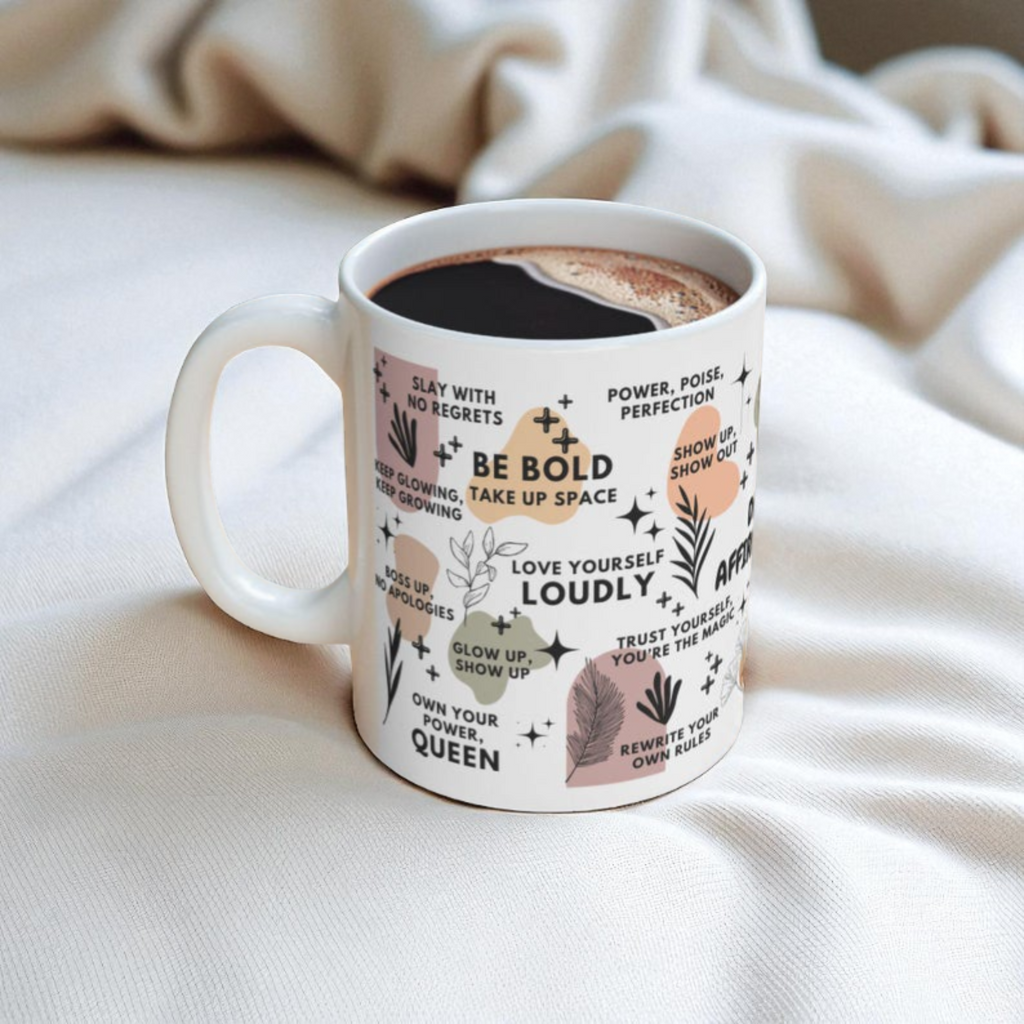 Daily Affirmations Mug; 11oz/15oz
