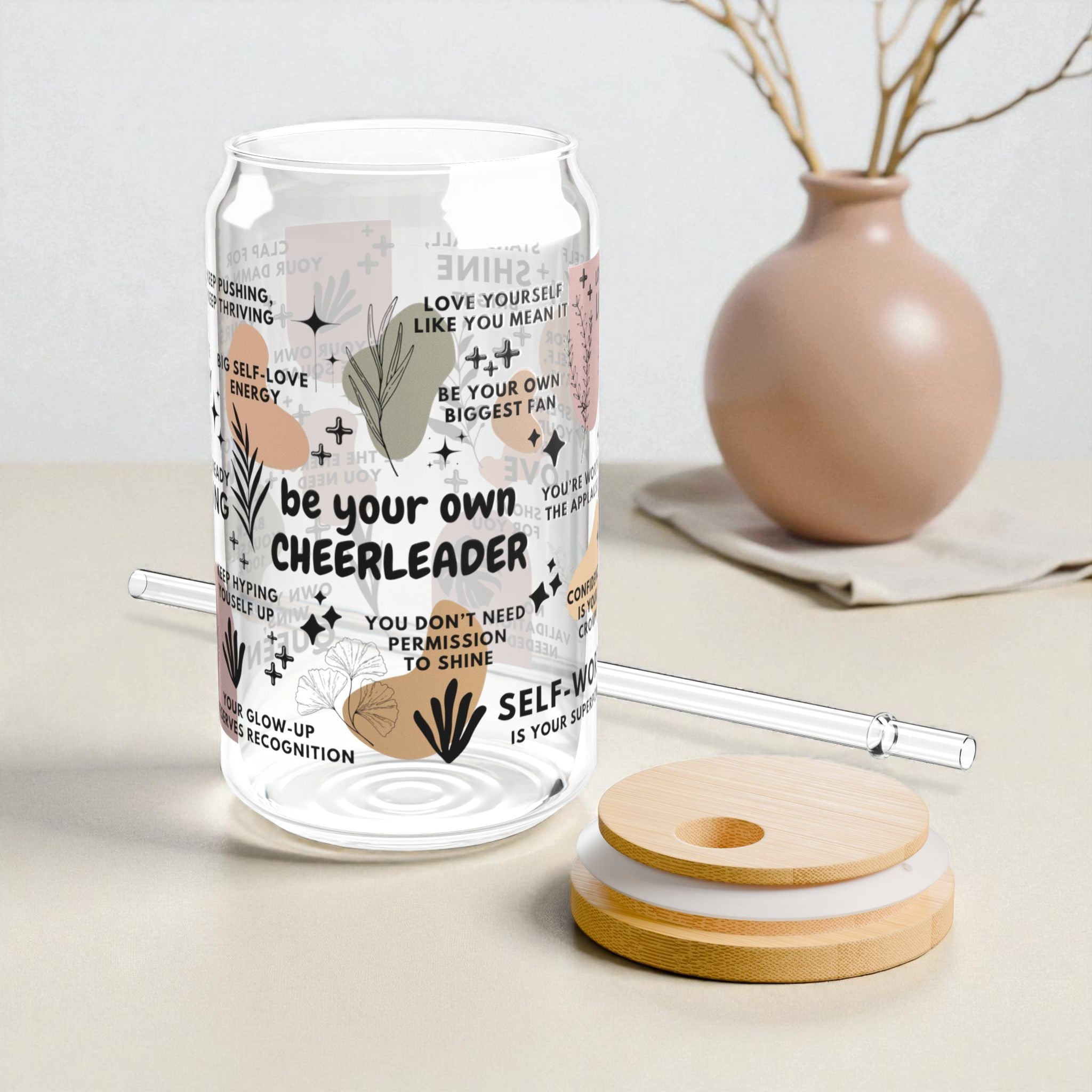 Be Your Own Cheerleader Sipper Glass; 16oz – Motivational Drinkware for Women