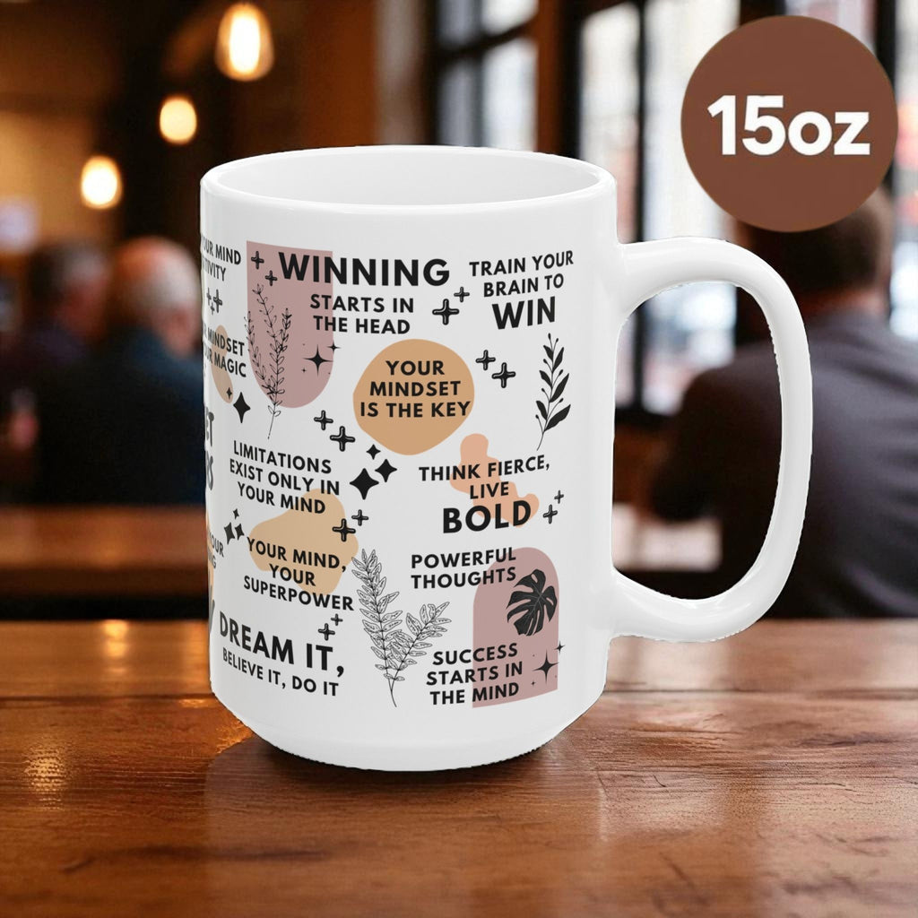 Mindset Matters Mug; 11oz/15oz
