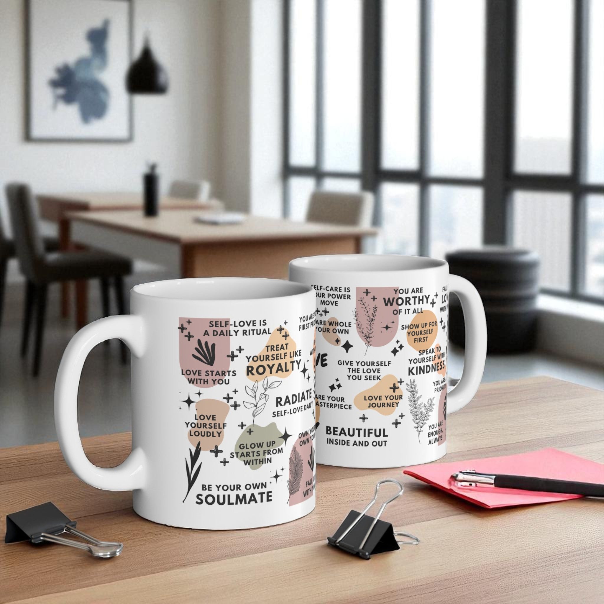 Self-Love First Mug; 11oz/15oz
