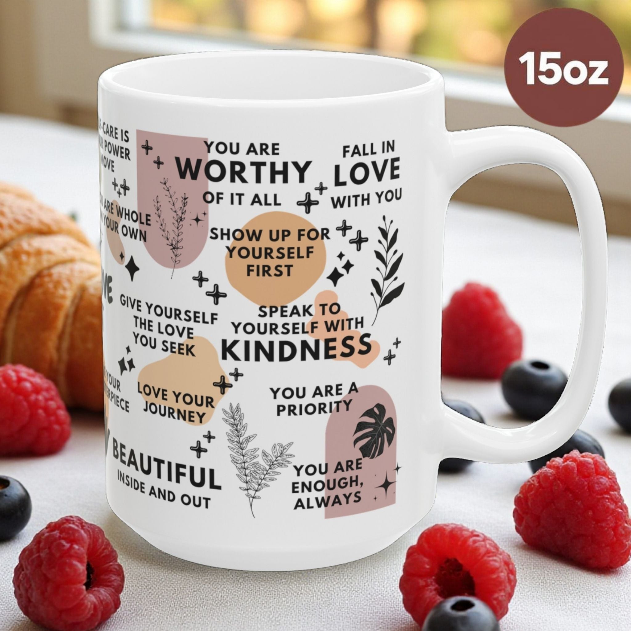 Self-Love First Mug; 11oz/15oz