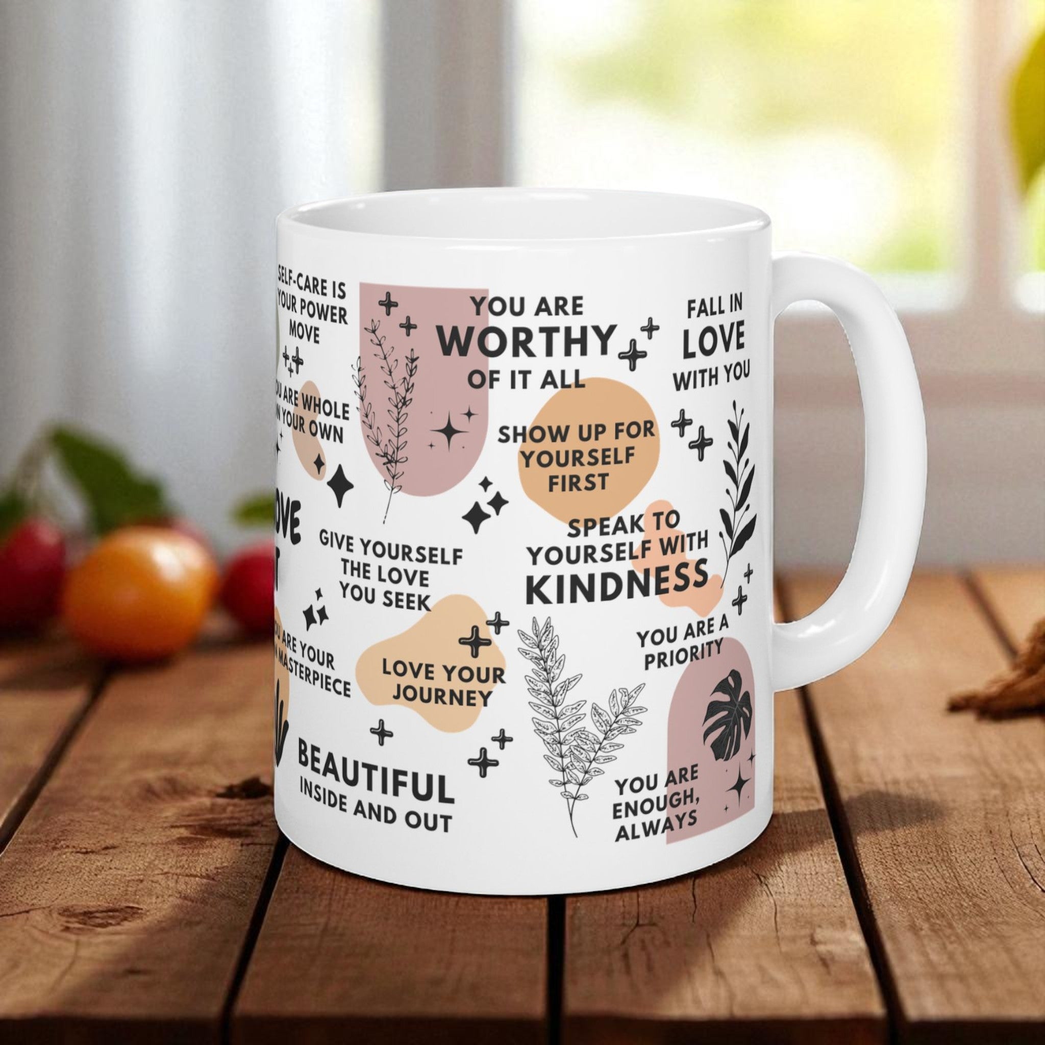 Self-Love First Mug; 11oz/15oz