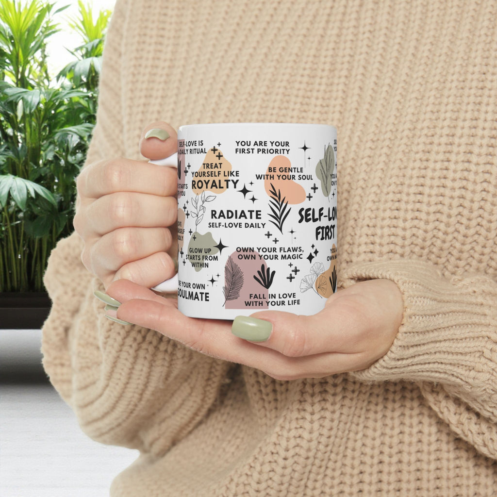 Self-Love First Mug; 11oz/15oz