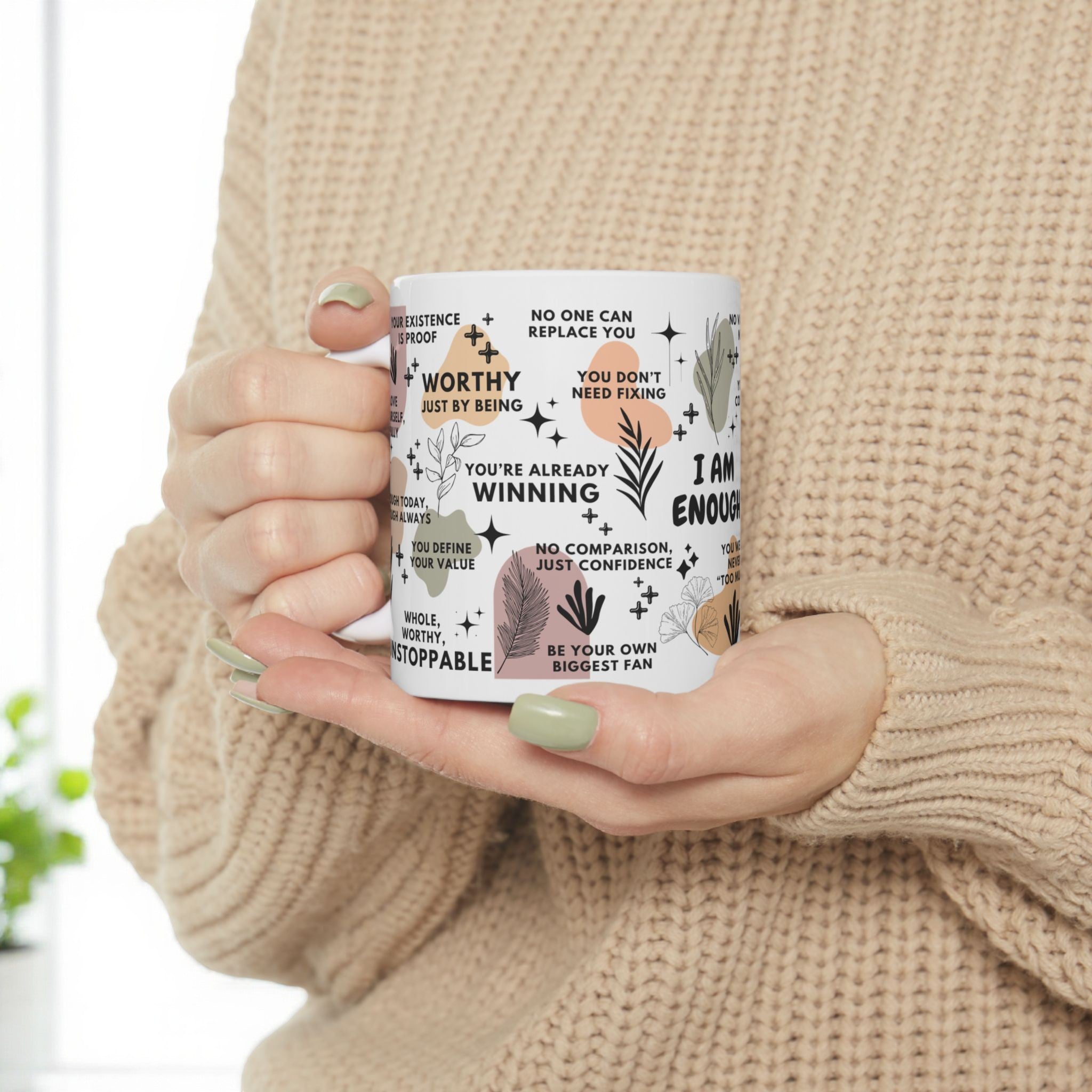 I Am Enough Mug; 11oz/15oz