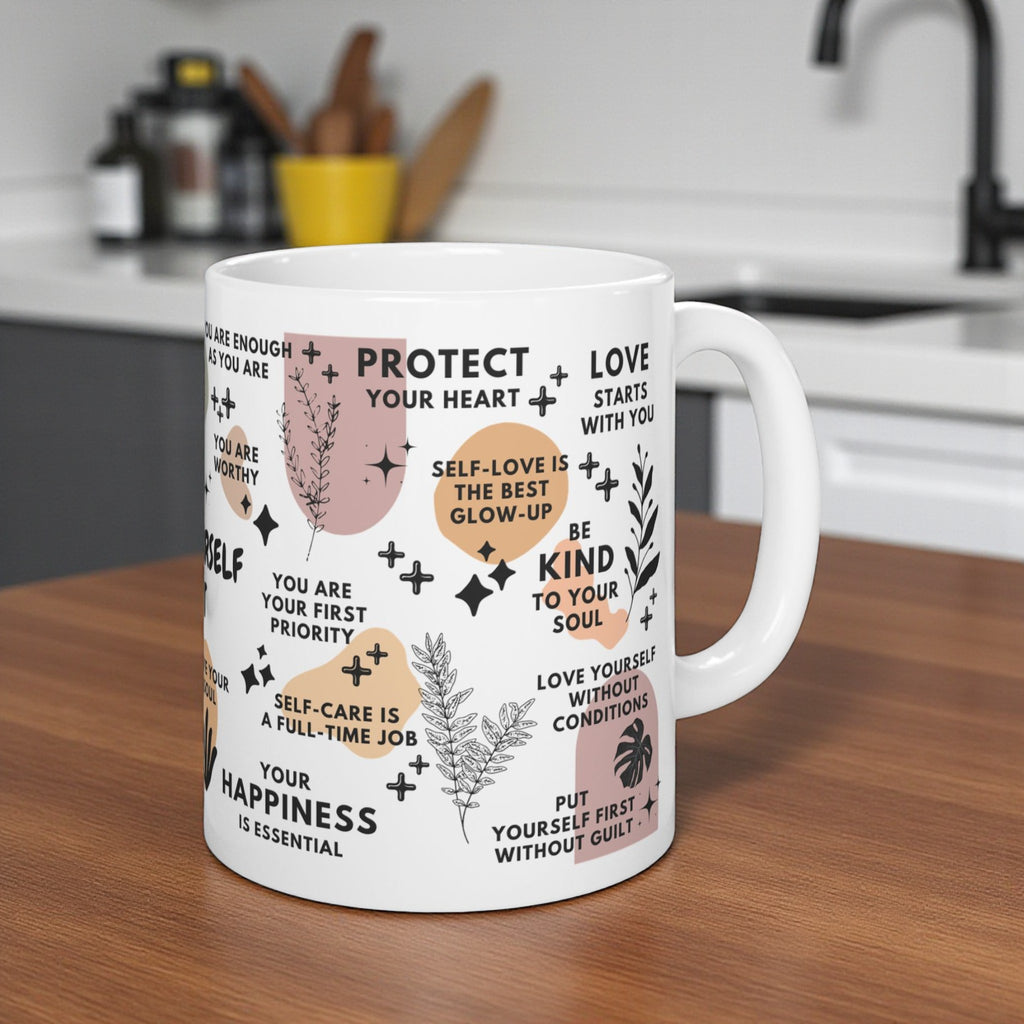 Love Yourself First Mug; 11oz/15oz
