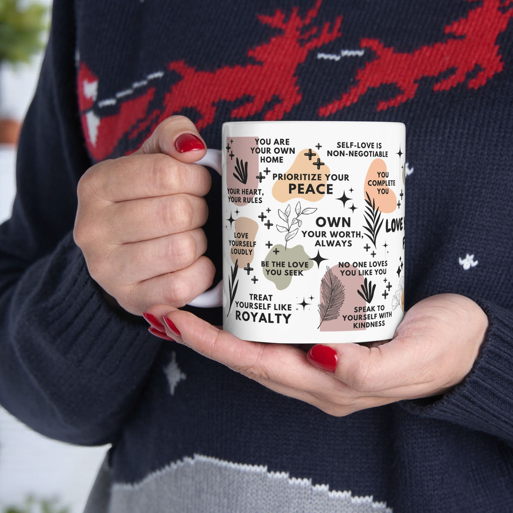 Love Yourself First Mug; 11oz/15oz