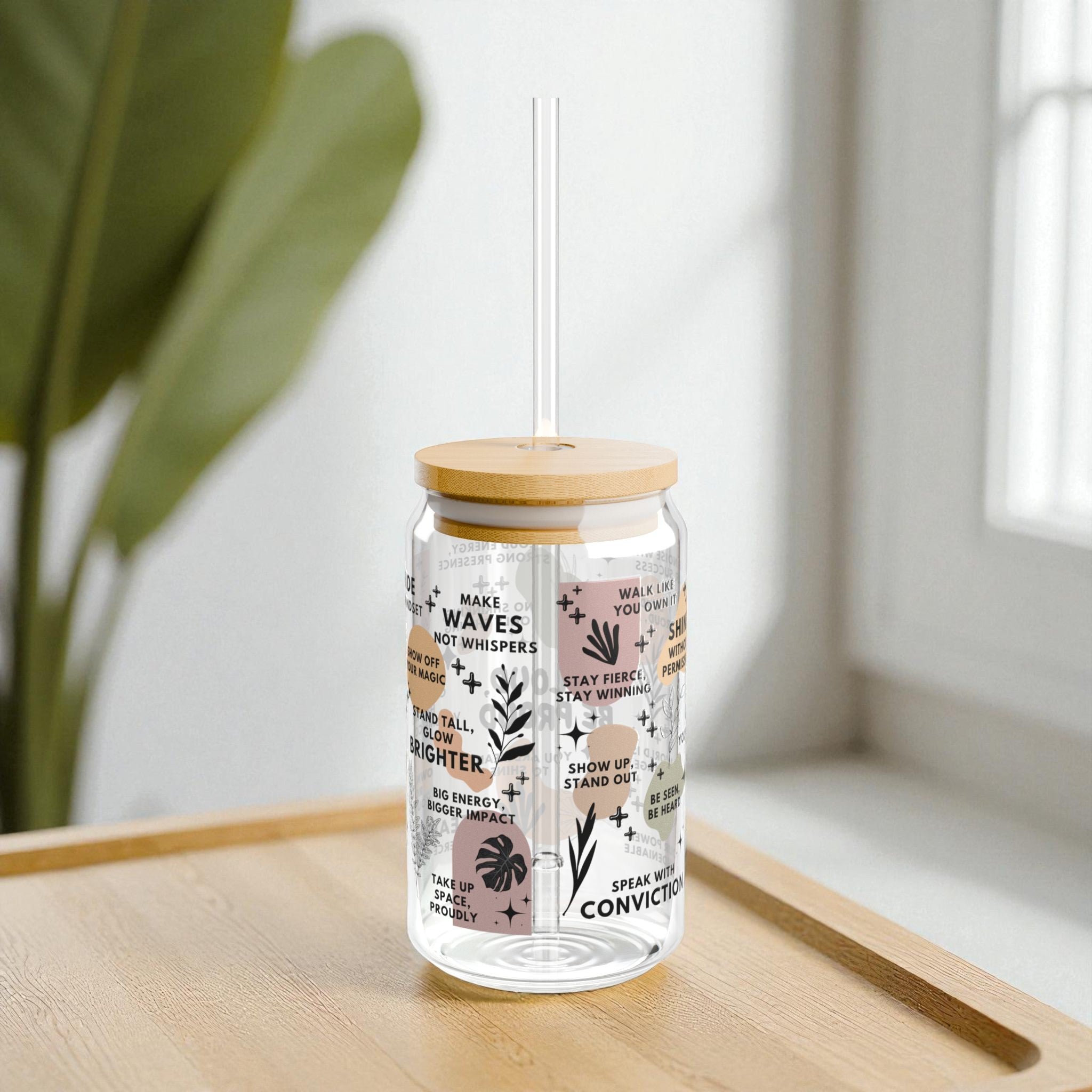 Be Loud Be Proud Sipper Glass; 16oz – Motivational Drinkware for Women