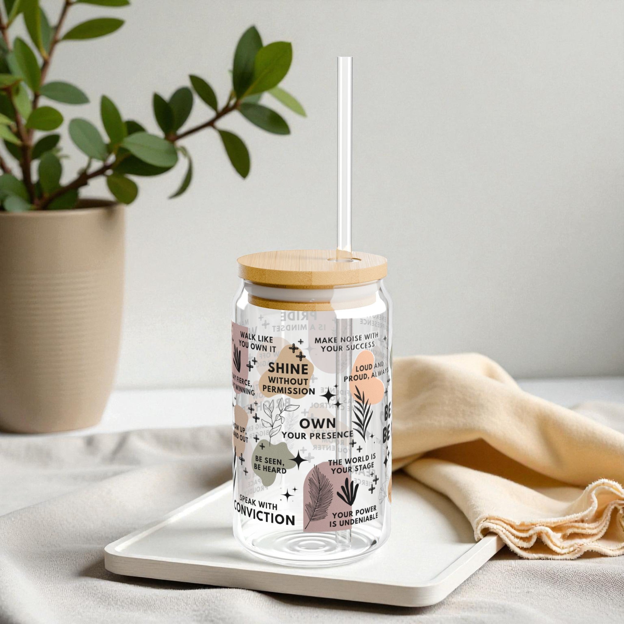 Be Loud Be Proud Sipper Glass; 16oz – Motivational Drinkware for Women