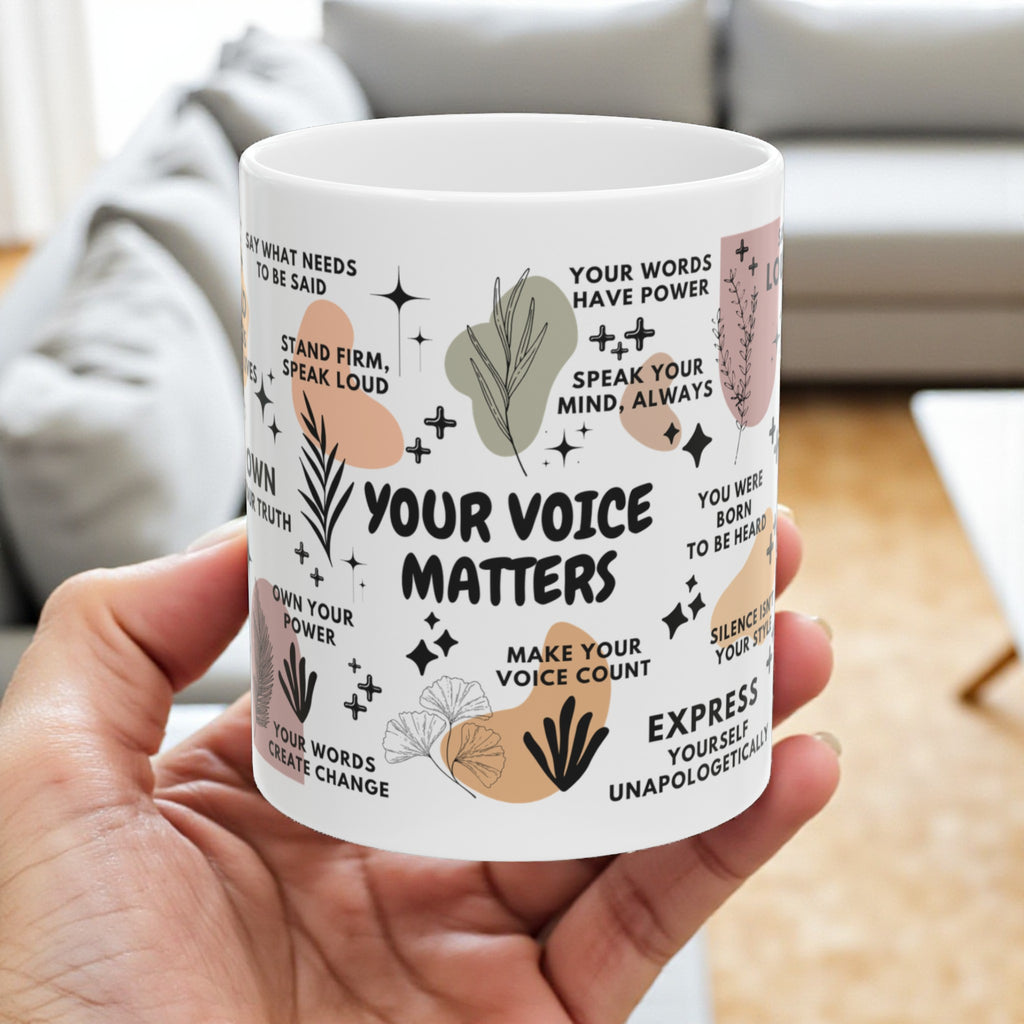 Your Voice Matters Mug; 11oz/15oz