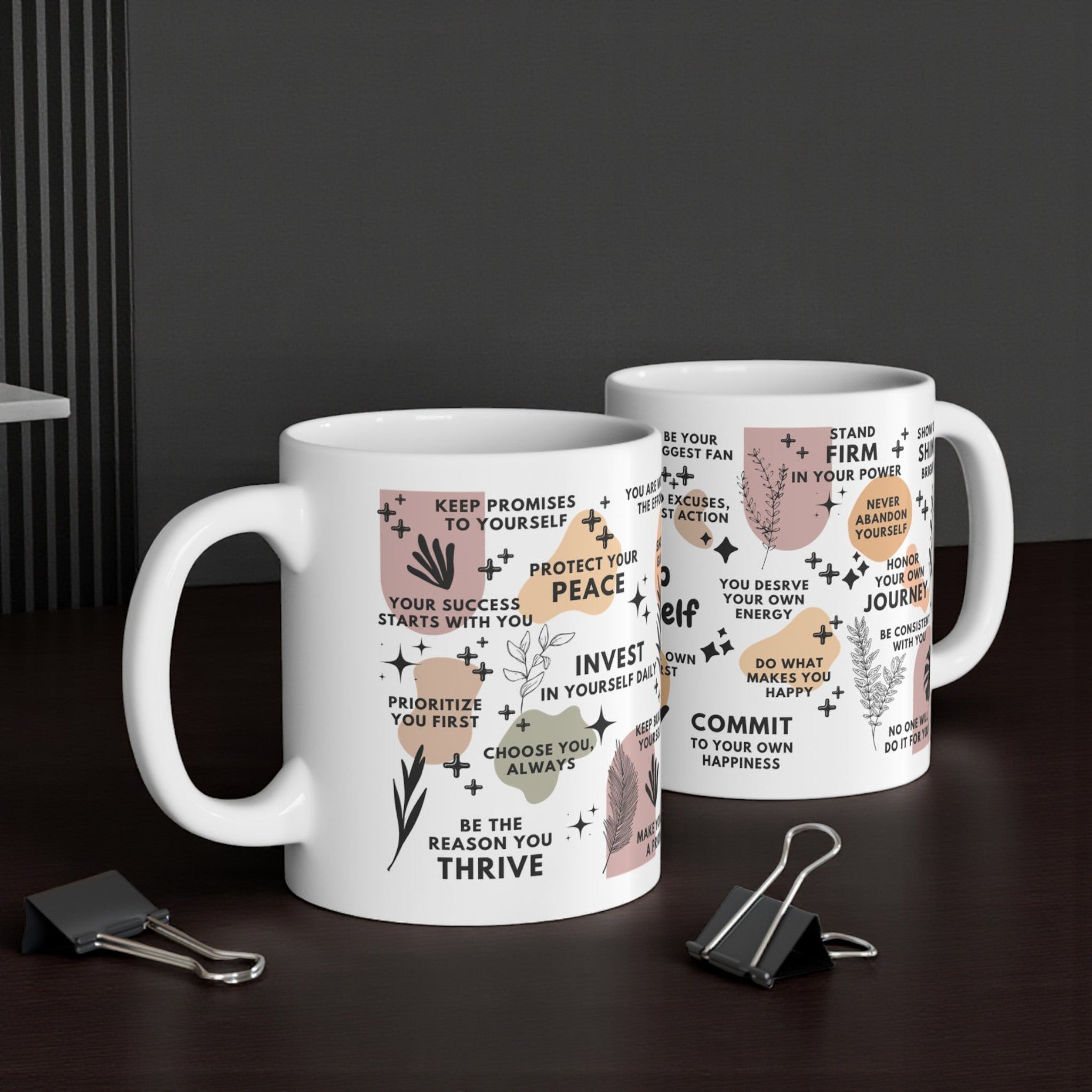 Show Up for Yourself Mug; 11oz/15oz