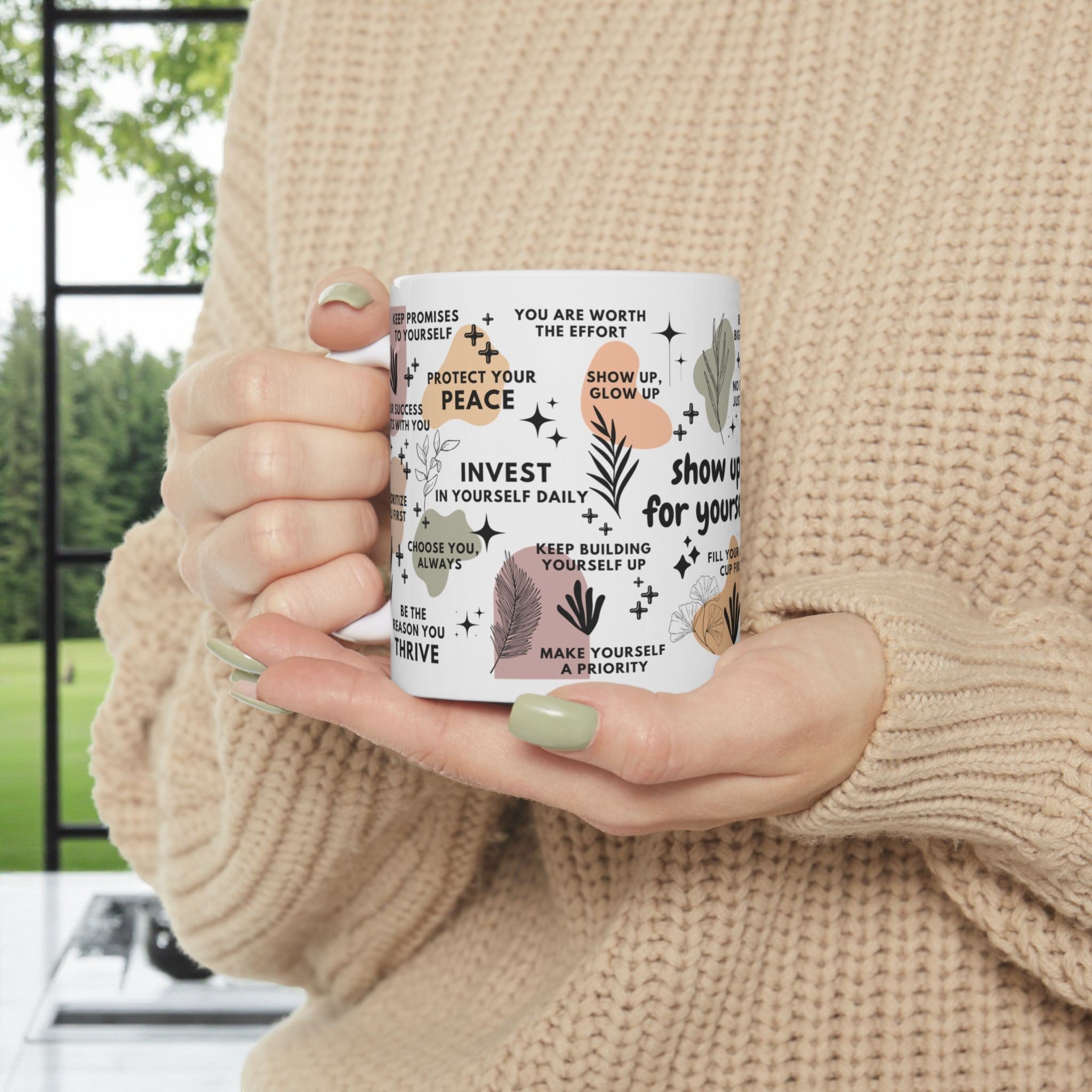 Show Up for Yourself Mug; 11oz/15oz