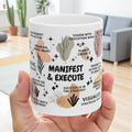 Manifest & Execute Mug; 11oz/15oz