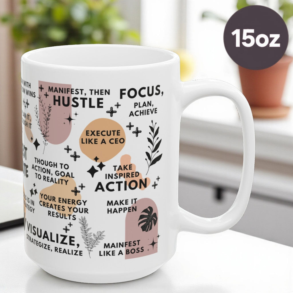 Manifest & Execute Mug; 11oz/15oz