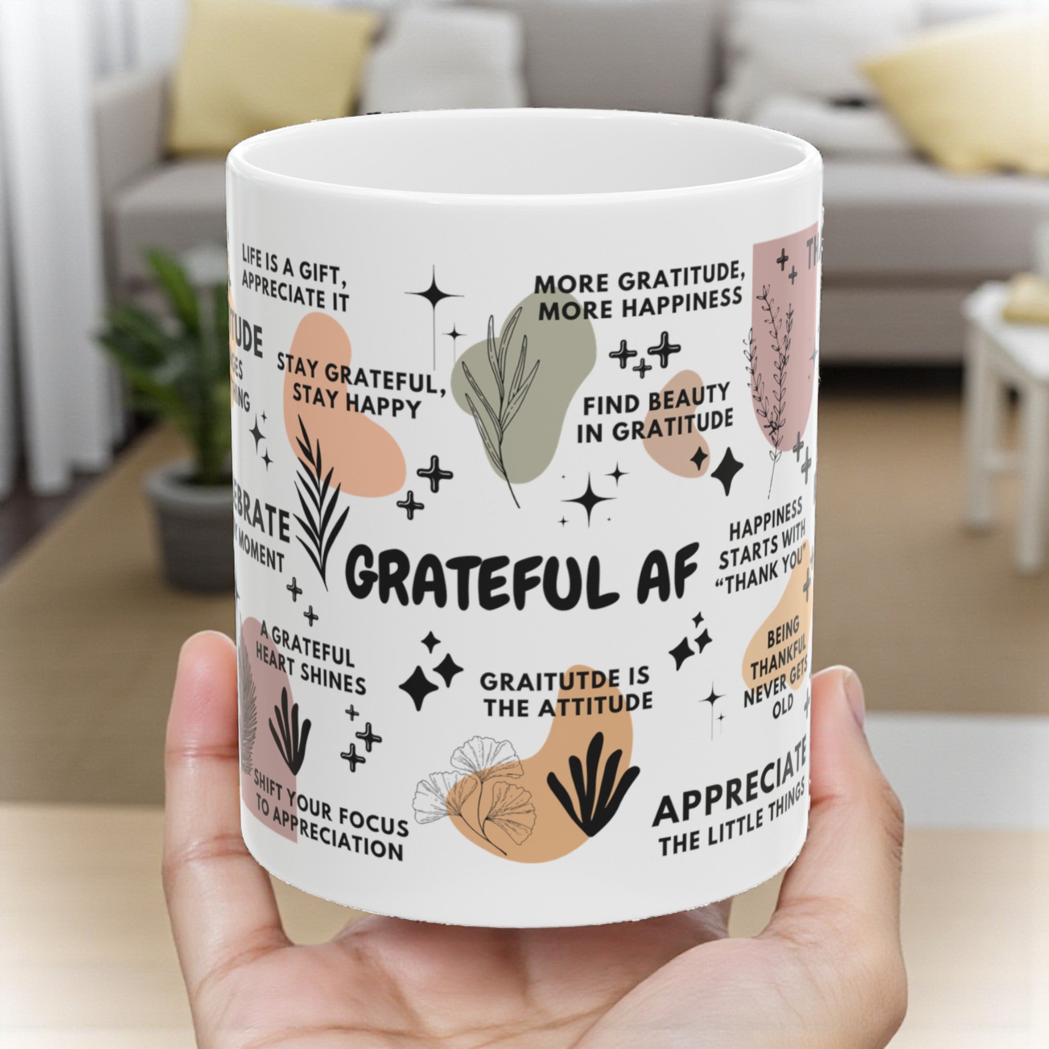 Grateful AF Mug; 11oz/15oz