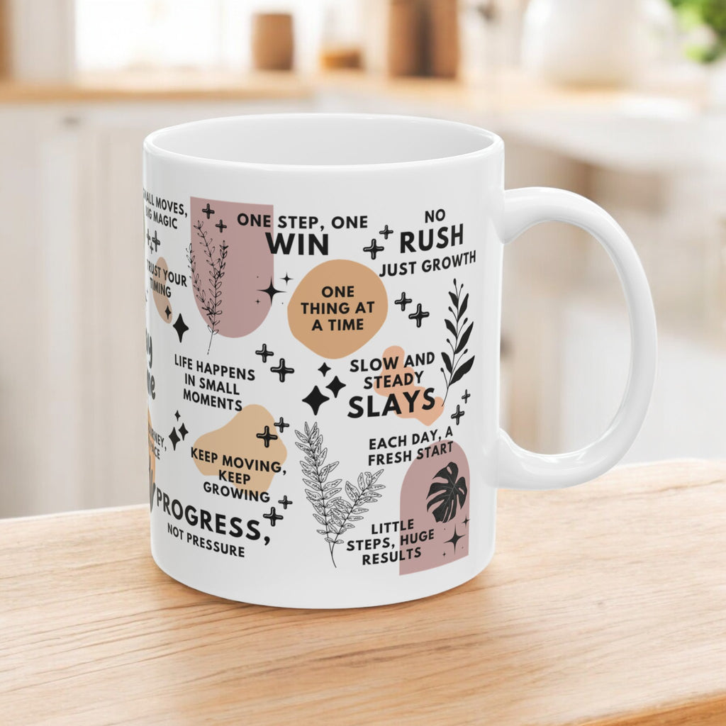 One Day at a Time Mug; 11oz/15oz