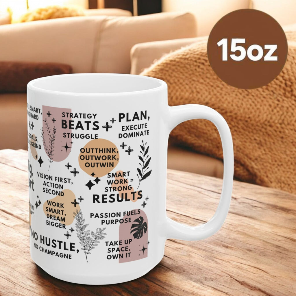 Dream Big Work Smart Mug; 11oz/15oz