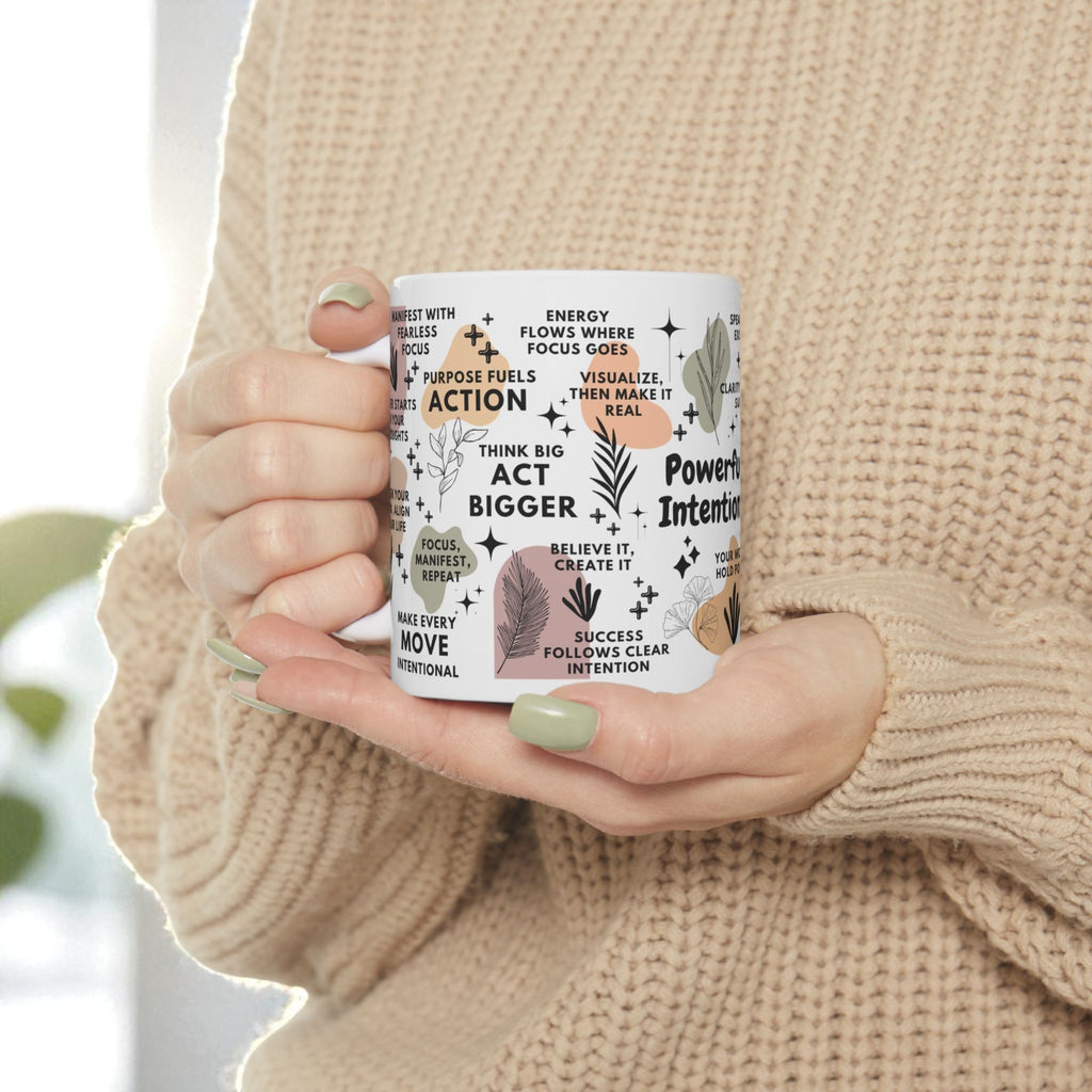 Powerful Intentions Mug; 11oz/15oz