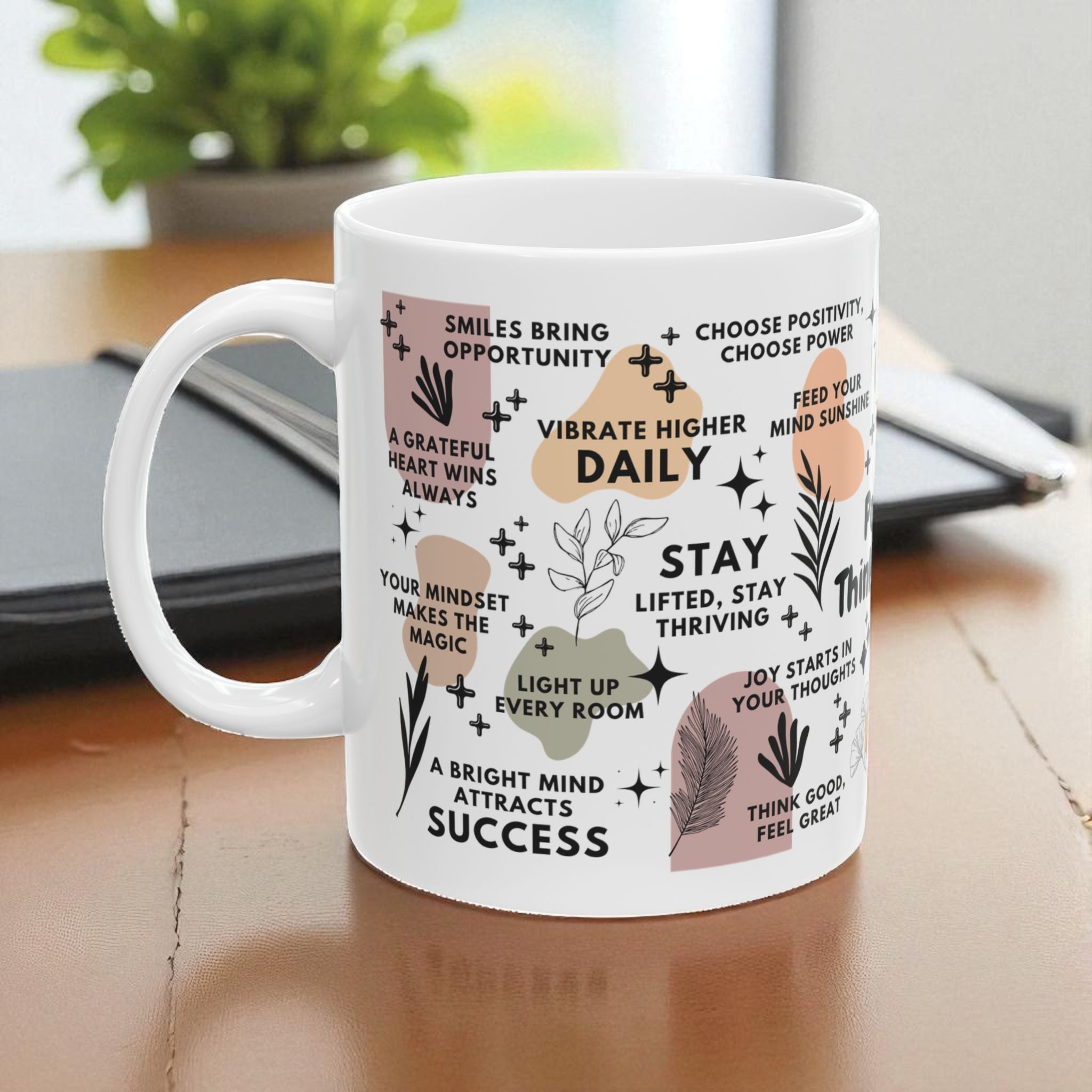 Positive Thinking Zone Mug; 11oz/15oz