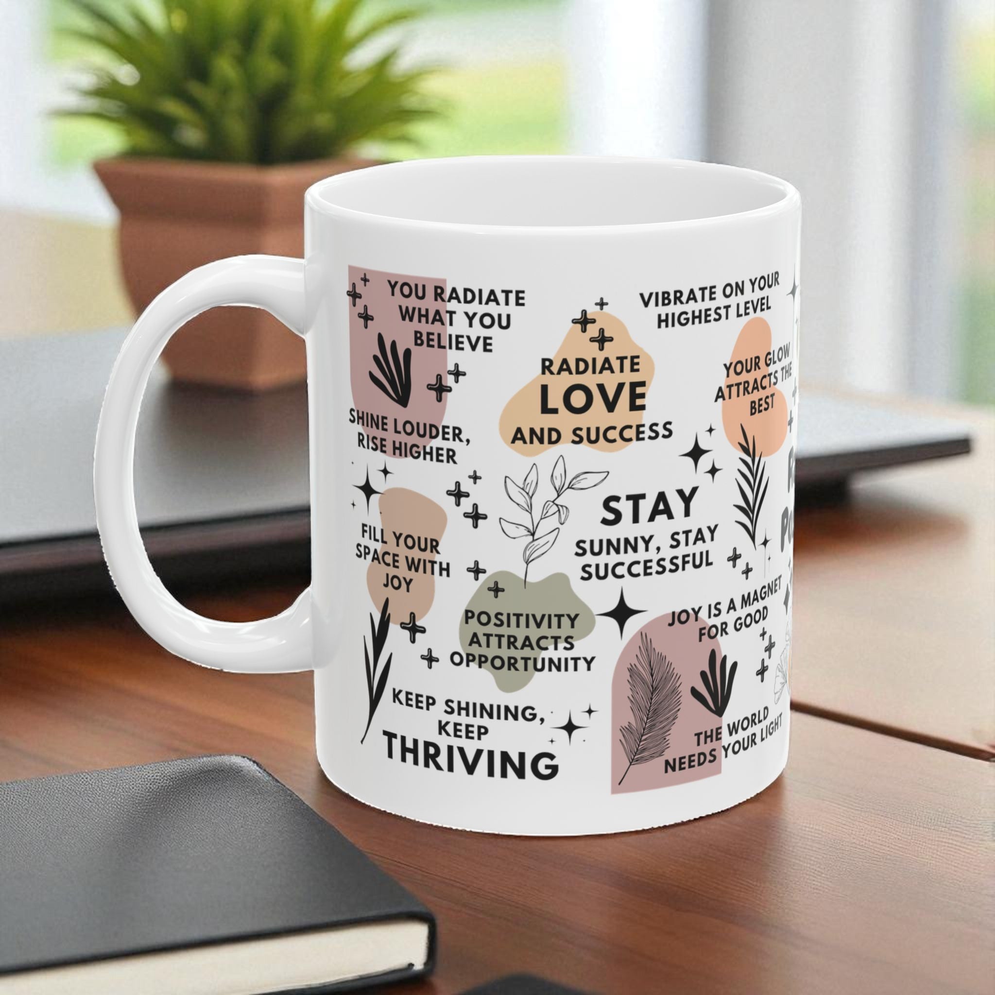 Radiate Positivity Mug; 11oz/15oz