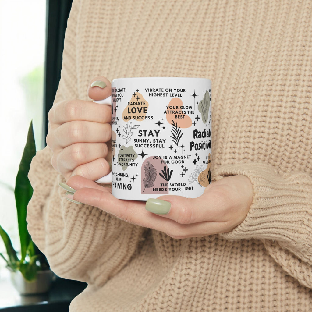 Radiate Positivity Mug; 11oz/15oz