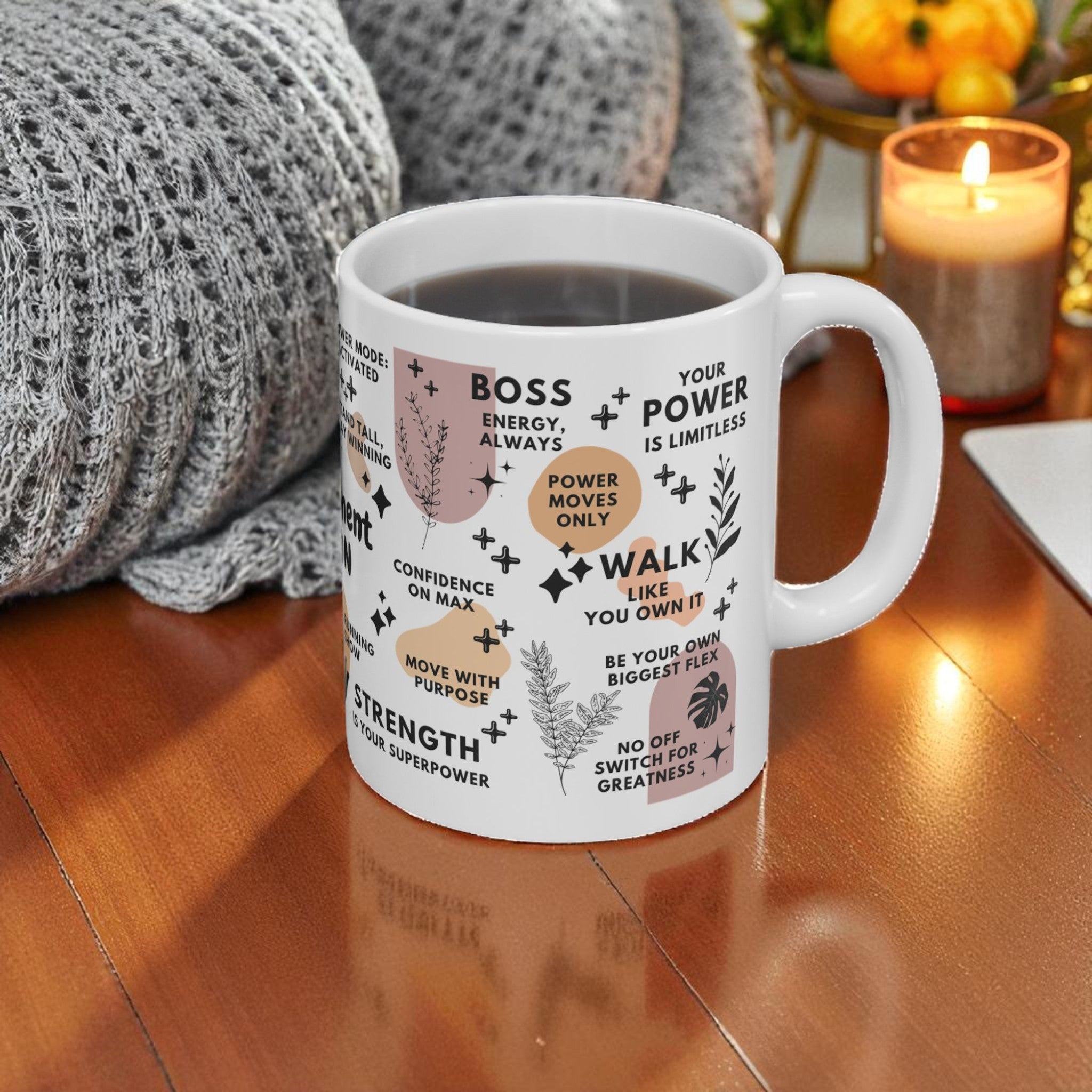 Empowerment Mode ON Mug; 11oz/15oz