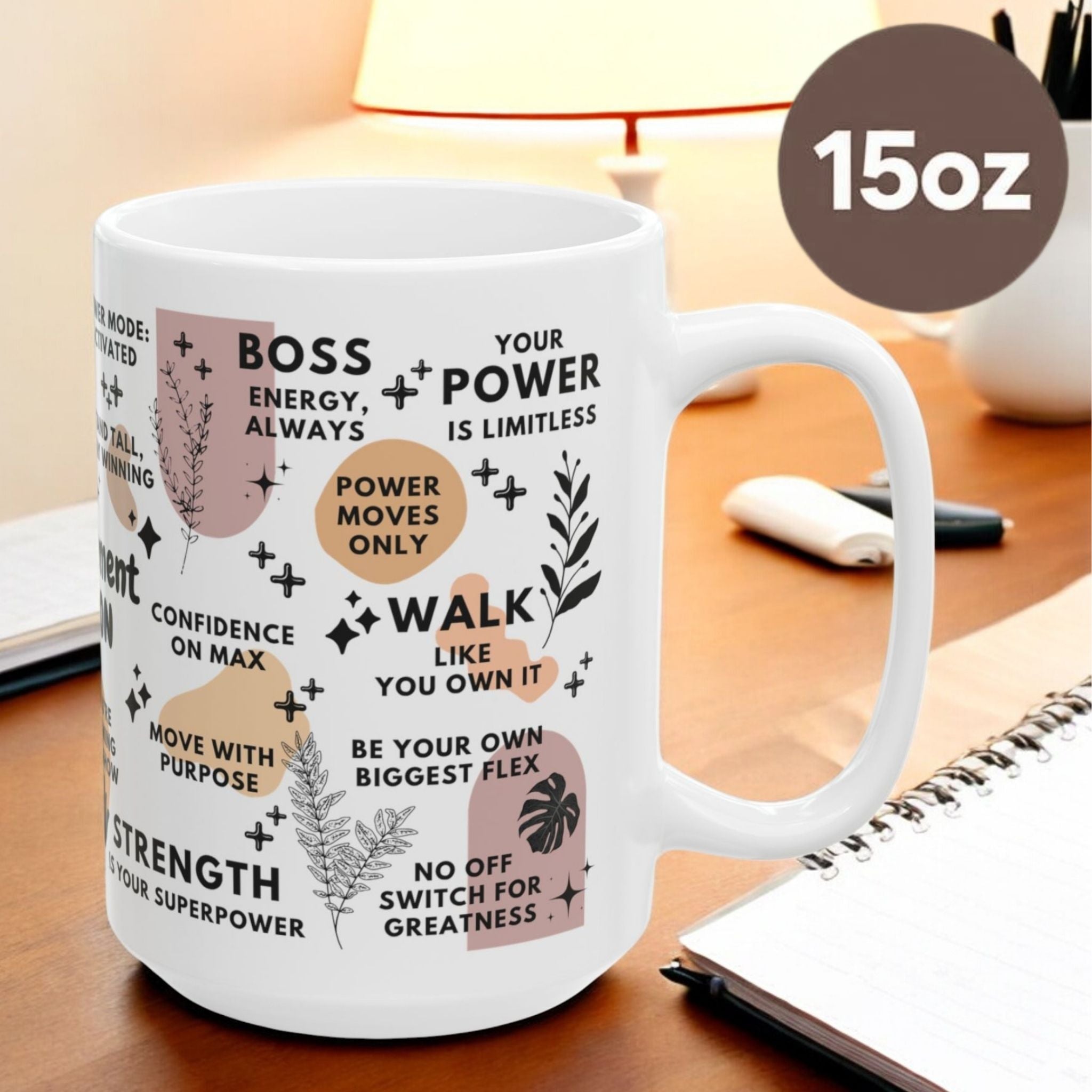 Empowerment Mode ON Mug; 11oz/15oz