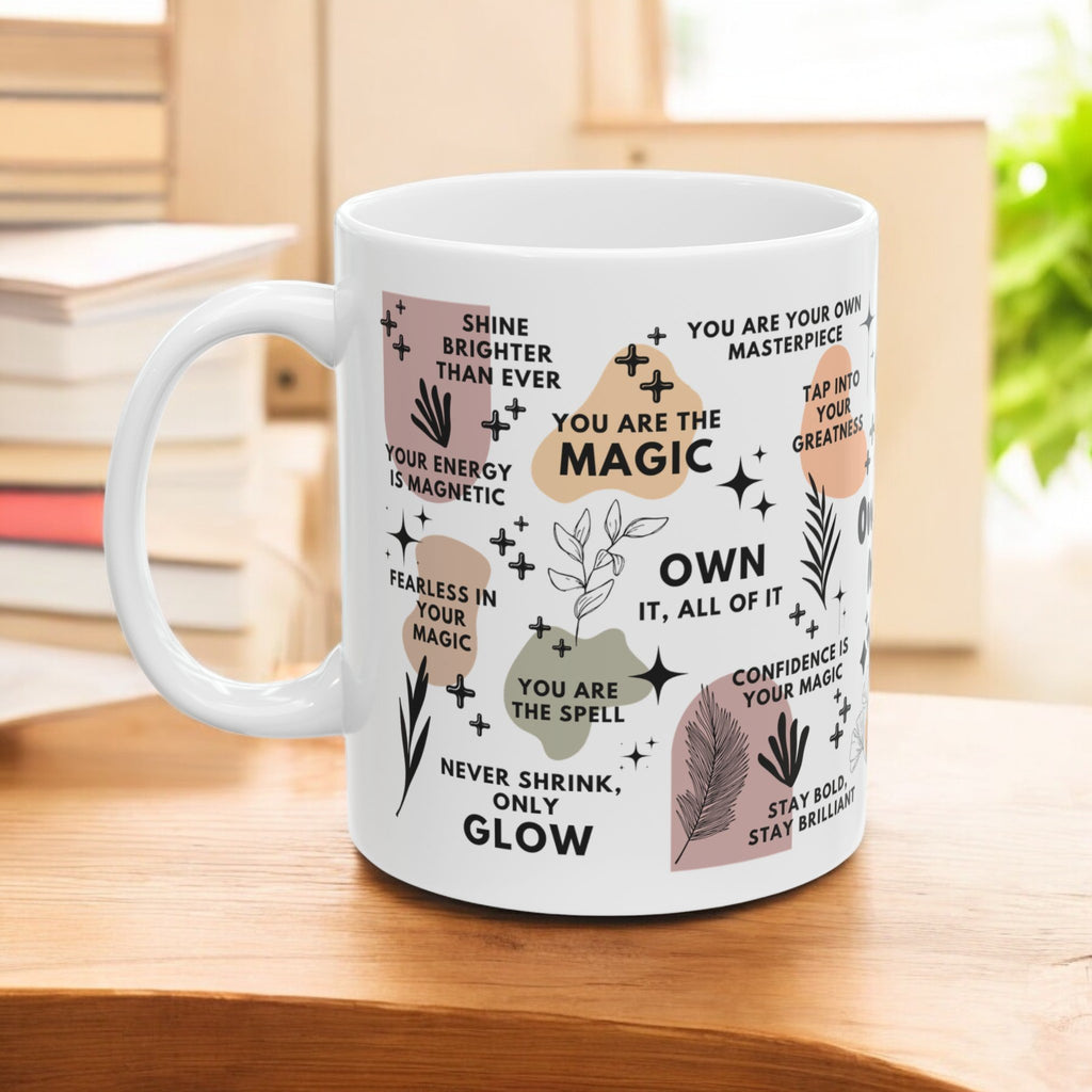 Own Your Magic Mug; 11oz/15oz