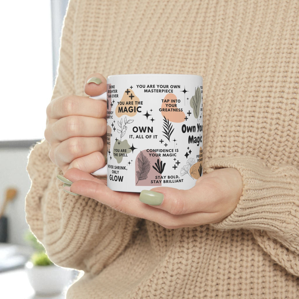 Own Your Magic Mug; 11oz/15oz
