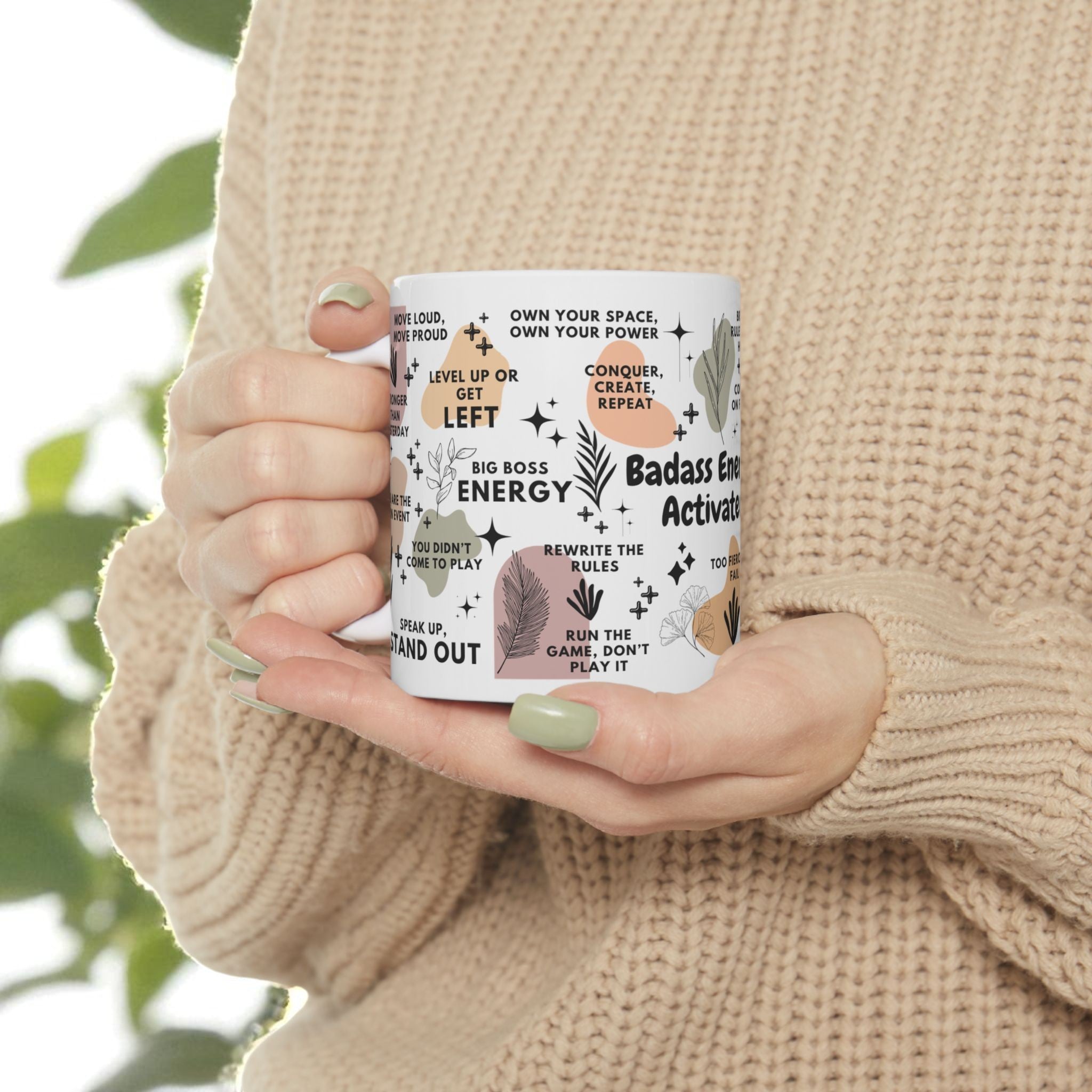 Badass Energy Activated Mug; 11oz/15oz - Motivational Coffee Cup for Women