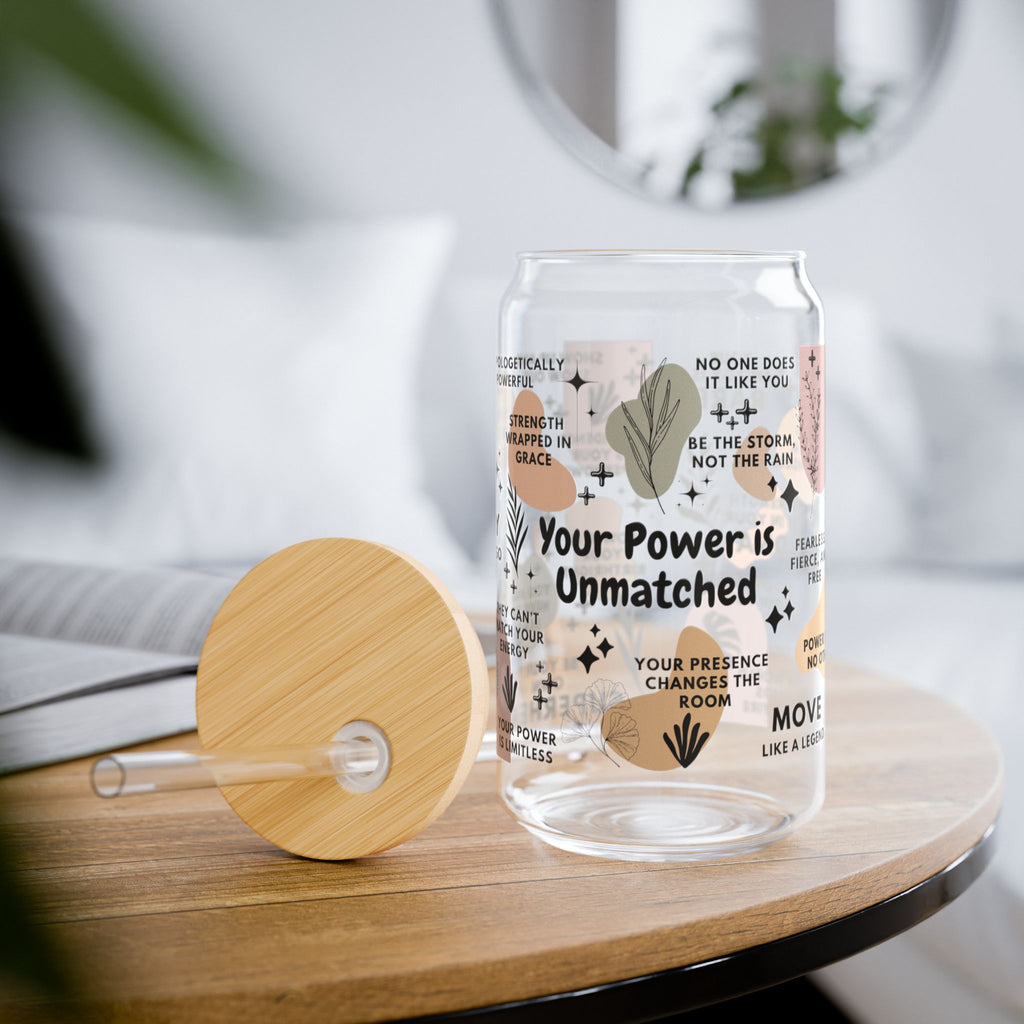 Your Power Is Unmatched Glass Tumbler; 16oz