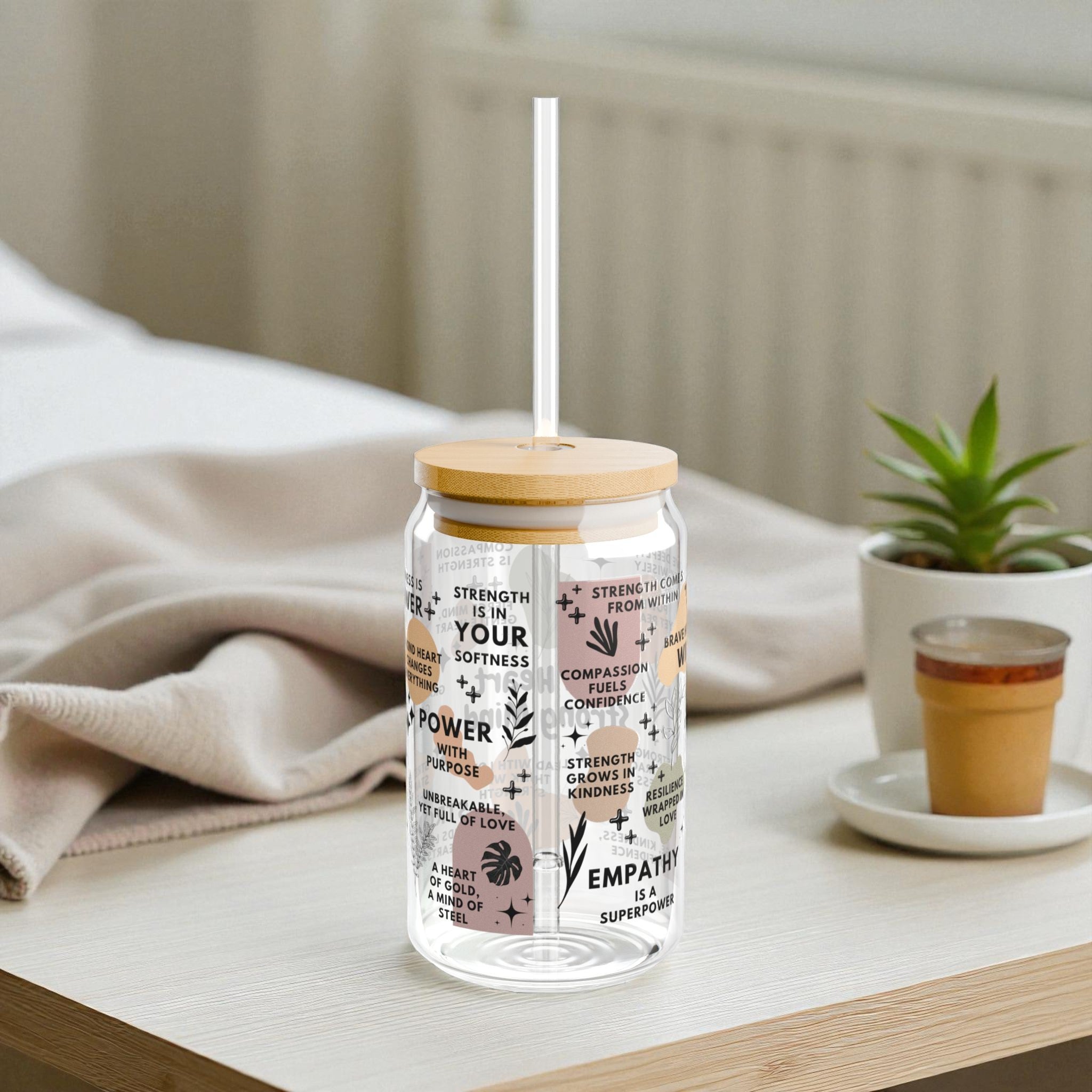 Kind Heart Strong Mind Glass Tumbler; 16oz