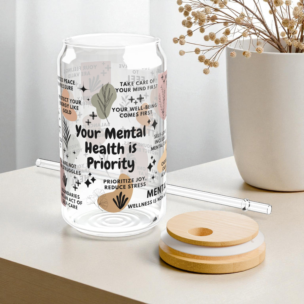 Your Mental Health Is Priority Glass Tumbler; 16oz