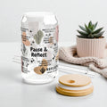 Pause and Reflect Glass Tumbler; 16oz