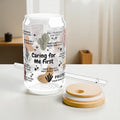 Caring for Me First Sipper Glass; 16oz – Motivational Drinkware for Women