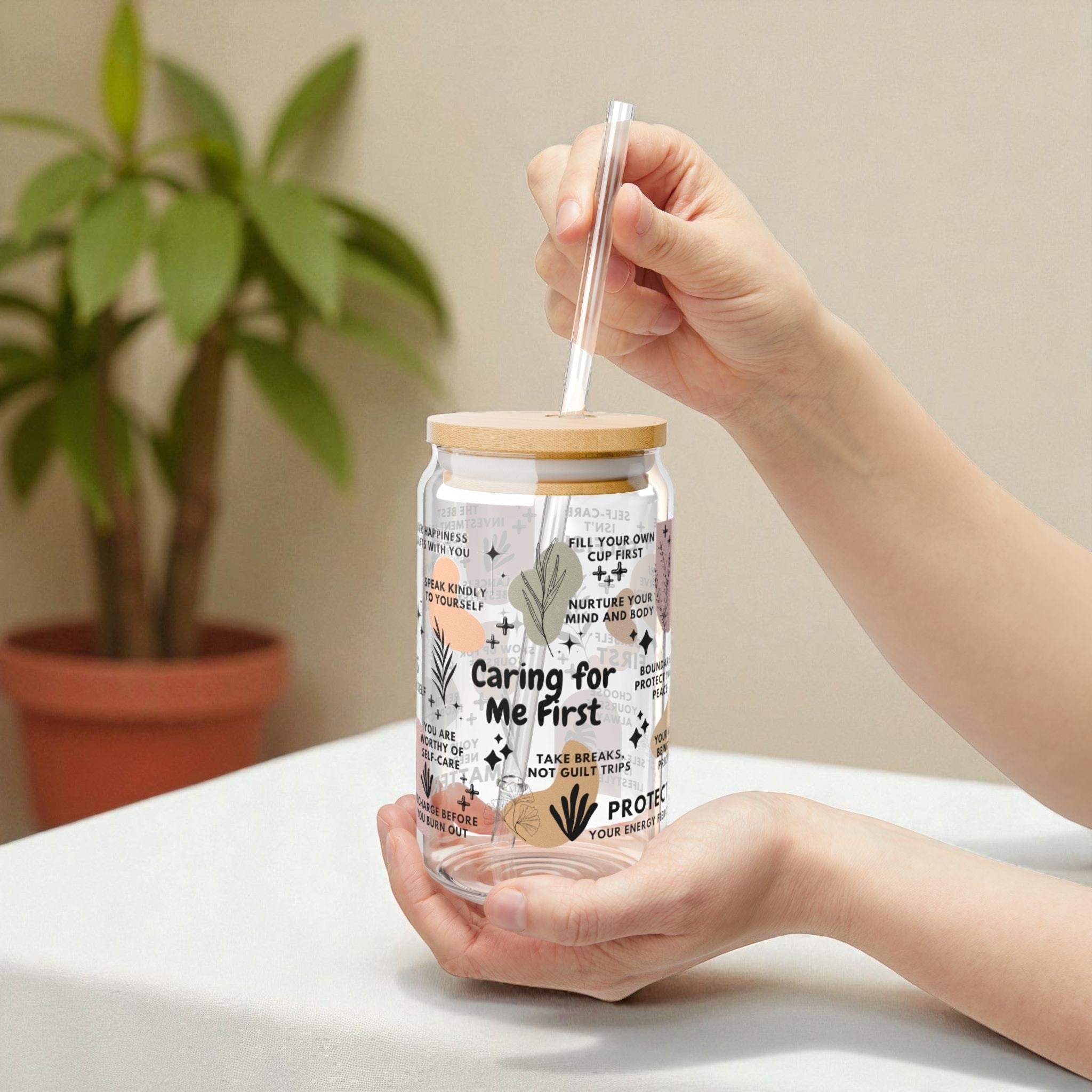 Caring for Me First Sipper Glass; 16oz – Motivational Drinkware for Women
