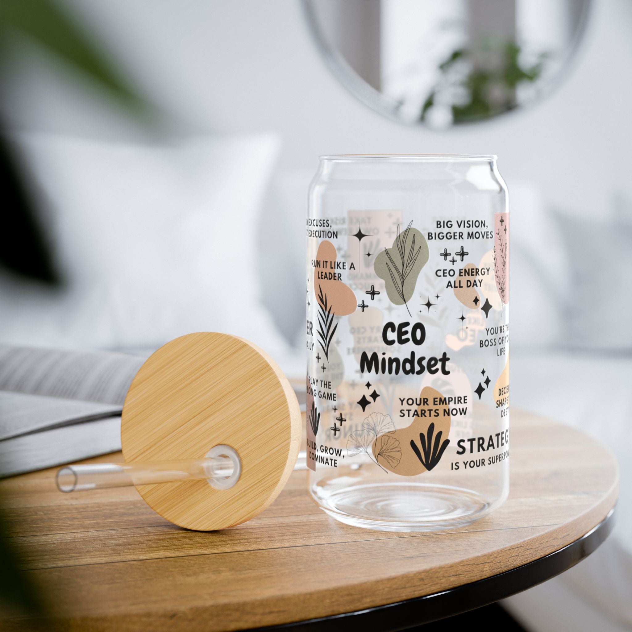 CEO Mindset Sipper Glass; 16oz – Motivational Drinkware for Women