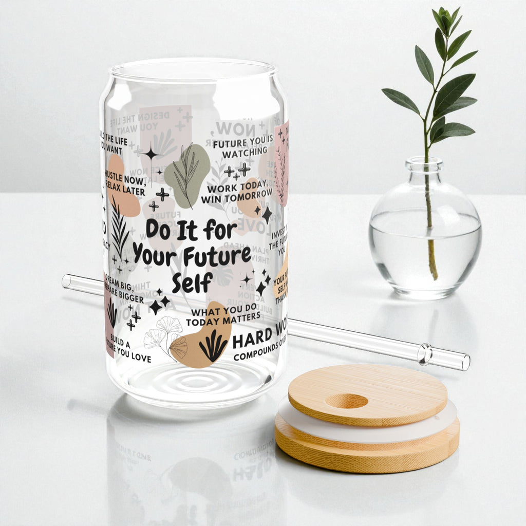 Do It for Your Future Self Glass Tumbler; 16oz