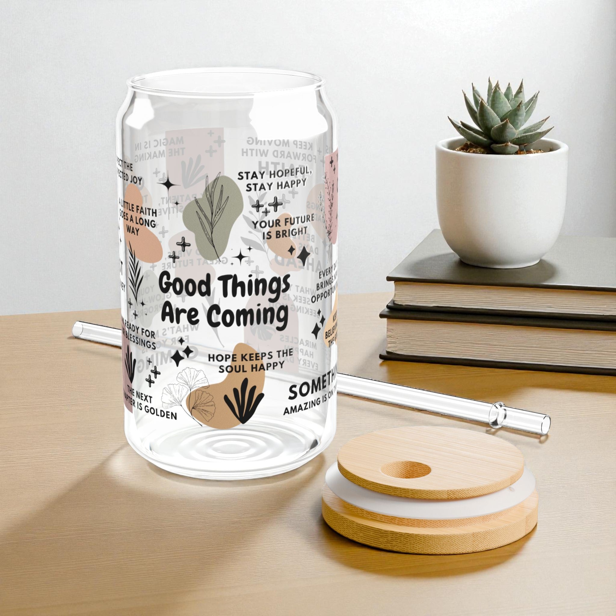 Good Things Are Coming Glass Tumbler; 16oz