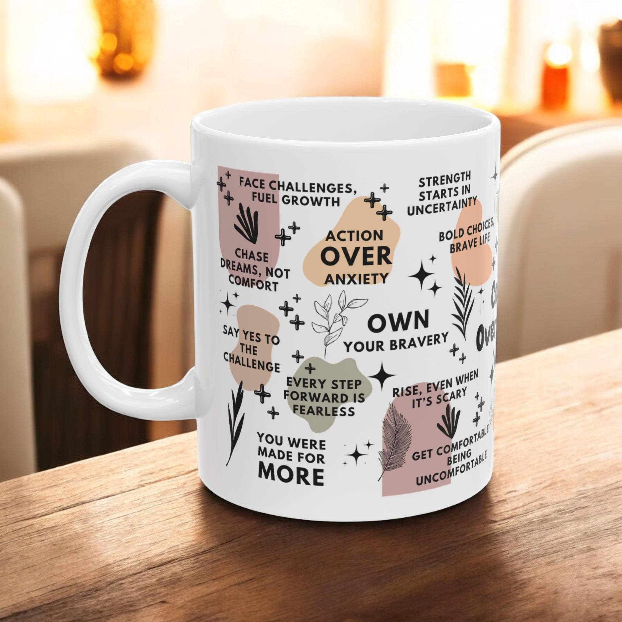 Courage Over Comfort Mug; 11oz/15oz - Motivational Coffee Cup for Women