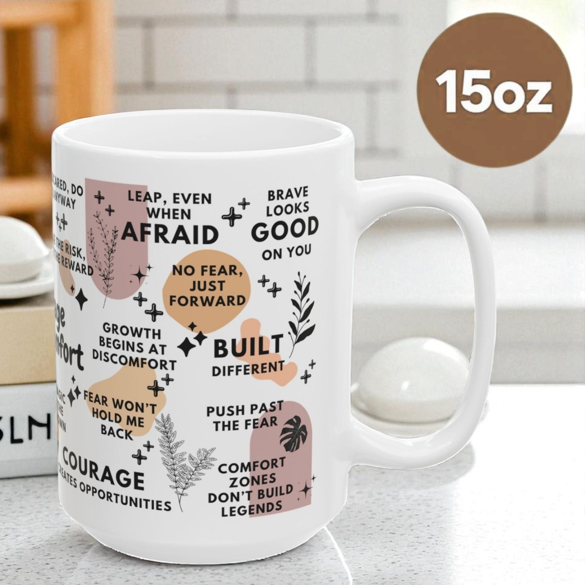 Courage Over Comfort Mug; 11oz/15oz - Motivational Coffee Cup for Women