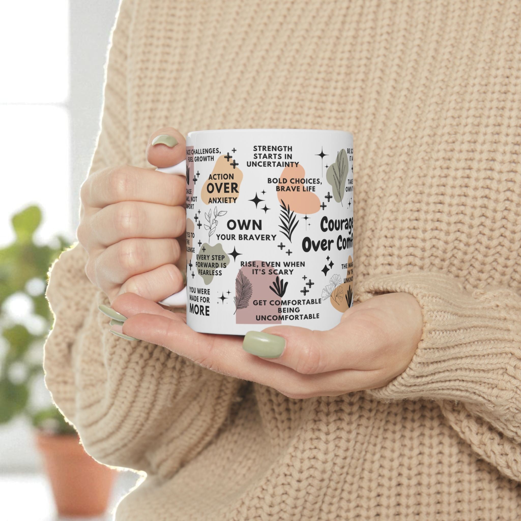 Courage Over Comfort Mug; 11oz/15oz - Motivational Coffee Cup for Women