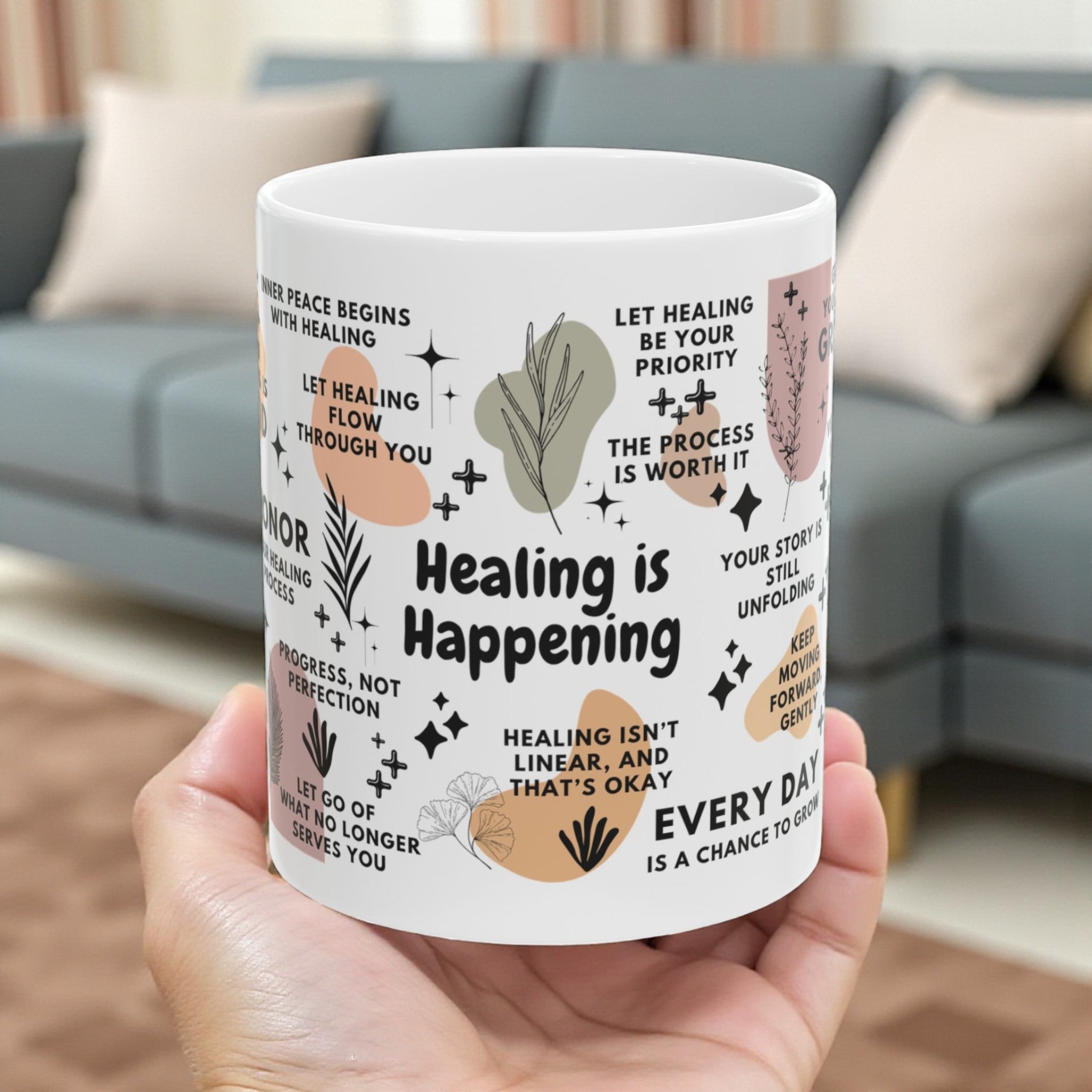 Healing Is Happening Mug; 11oz/15oz