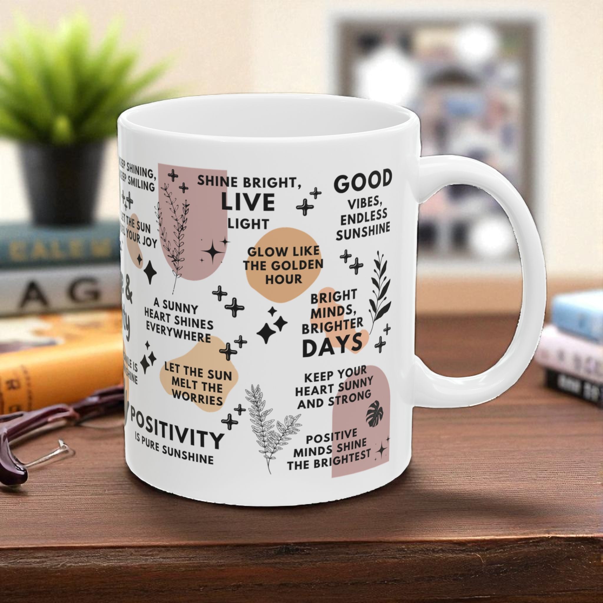 Sunshine and Positivity Mug; 11oz/15oz - Motivational Coffee Cup for Women