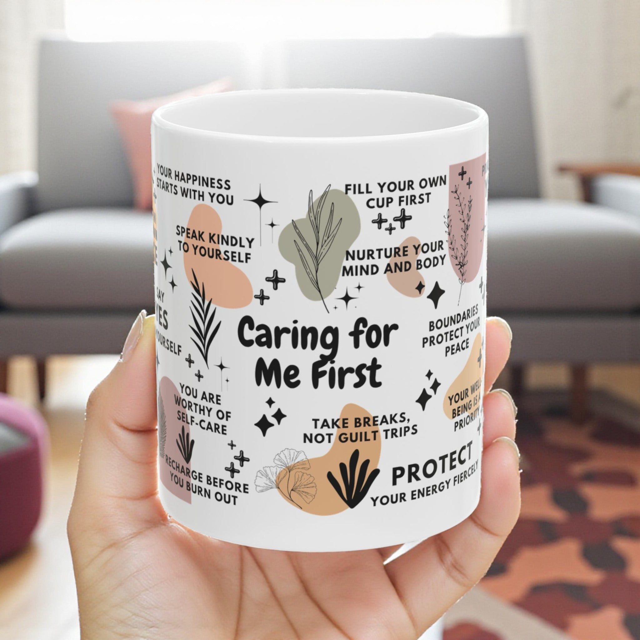 Caring for Me First Mug 11oz/15oz - Daily Motivational Coffee Cup Gift for Women