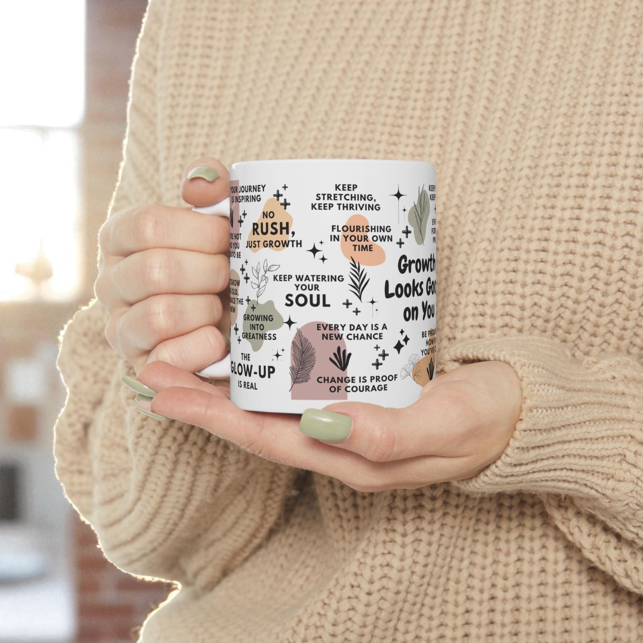 Growth Looks Good on You Mug 11oz/15oz