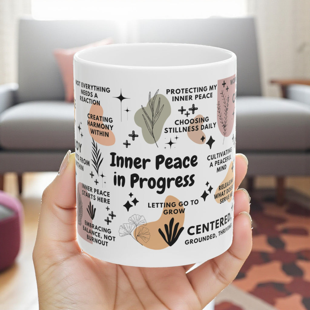 Inner Peace in Progress Mug; 11oz/15oz